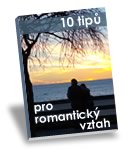 10 tipu pro romanticky vztah